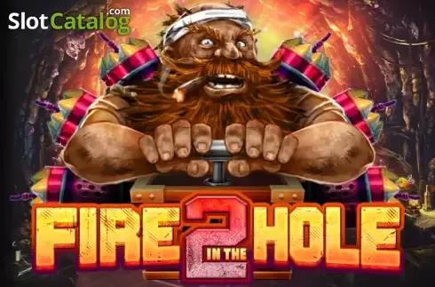 Fire in the Hole 2 - kanuuna-casino-finland.com